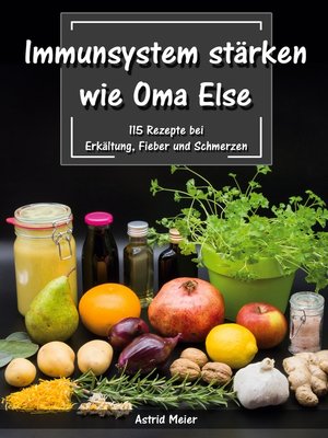 cover image of Immunsystem stärken wie Oma Else